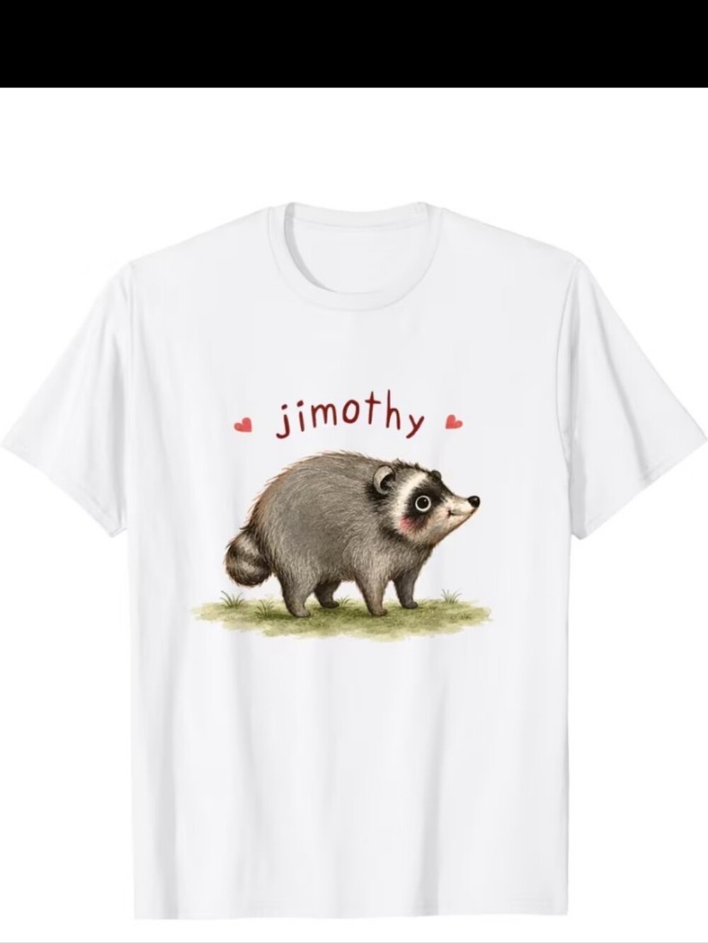 Jimothy Raccoon Graphic Pet Lover T-Shirt - White